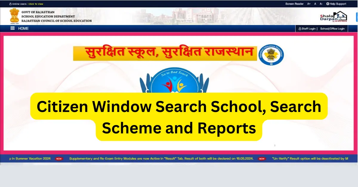 Citizen Window Search School, Search Scheme and Reports